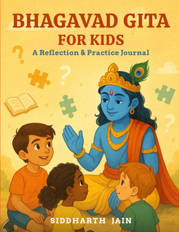 Bhagavad Gita for Kids: A Reflection & Practice Journal