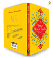 Vedas & Upanishads: Greatest Spiritual Wisdom for Tough Times